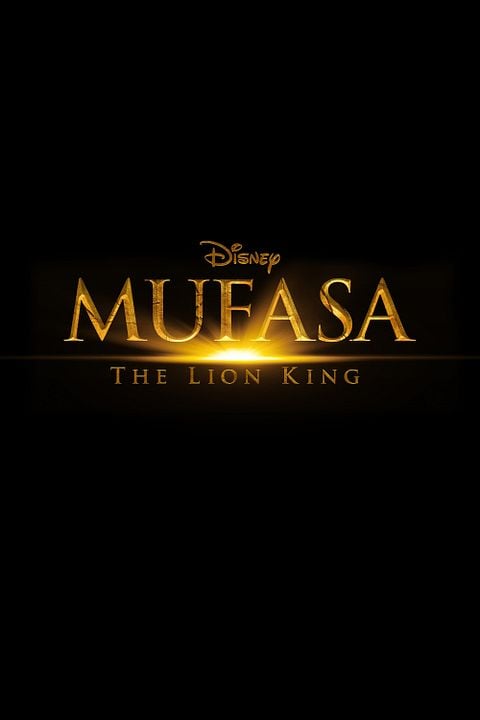 Mufasa : Le Roi Lion : Affiche