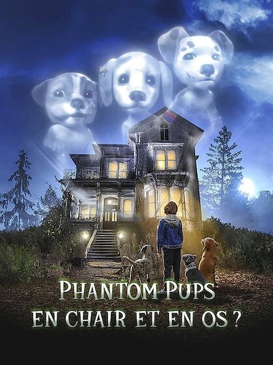 Phantom Pups : En chair et en os ? : Affiche