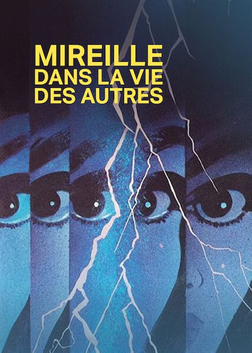 Mireille dans la vie des autres : Affiche