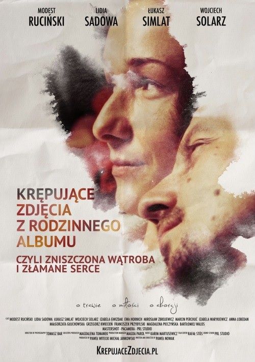 Krepujace zdjecia z rodzinnego albumu, czyli zniszczona watroba i zlamane serce : Affiche