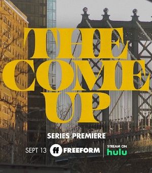 The Come Up : Affiche