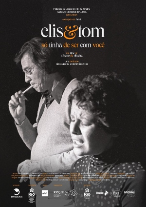 Elis & Tom, Só Tinha de Ser Com Você : Affiche