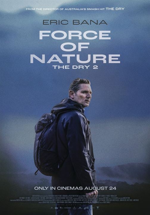 Force of Nature: The Dry 2 : Affiche