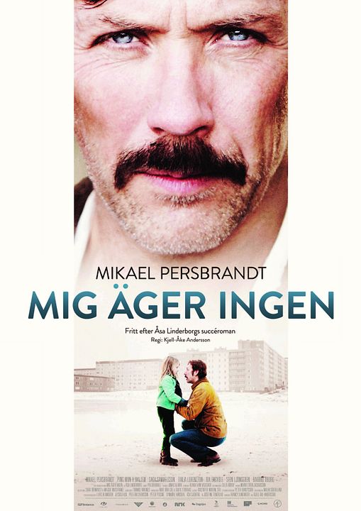 Mig äger ingen : Affiche