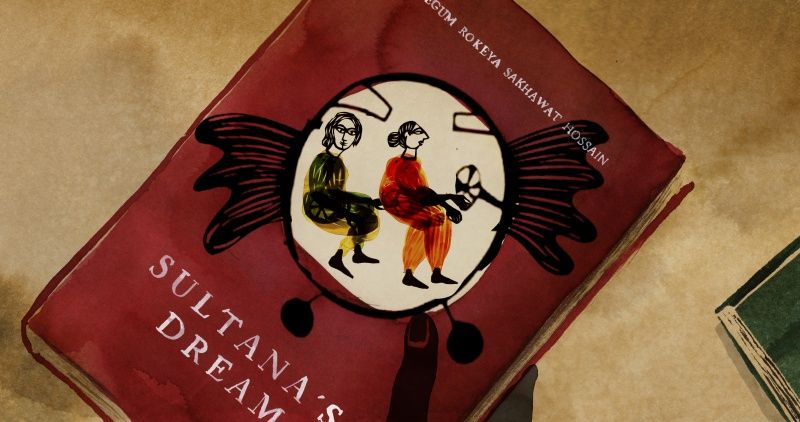 Sultana’s Dream : Photo