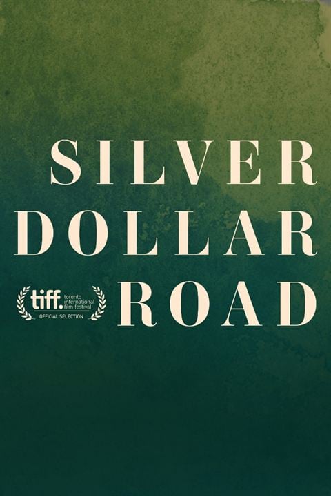 Silver Dollar Road : Affiche