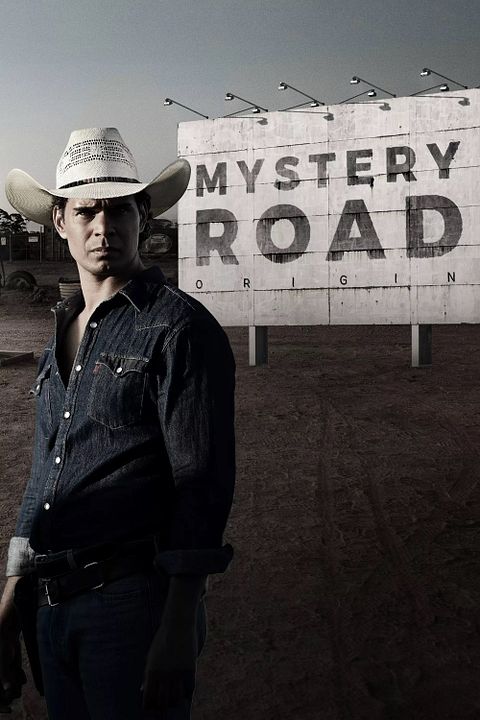 Mystery Road : les origines : Affiche