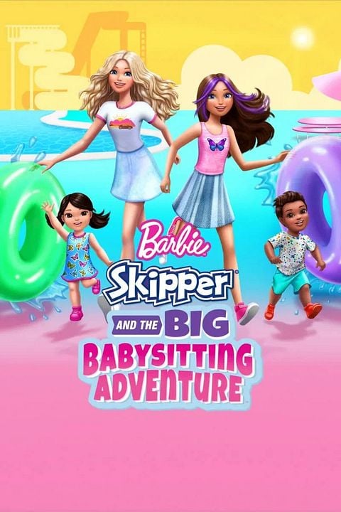 Barbie: Skipper and the Big Babysitting Adventure : Affiche