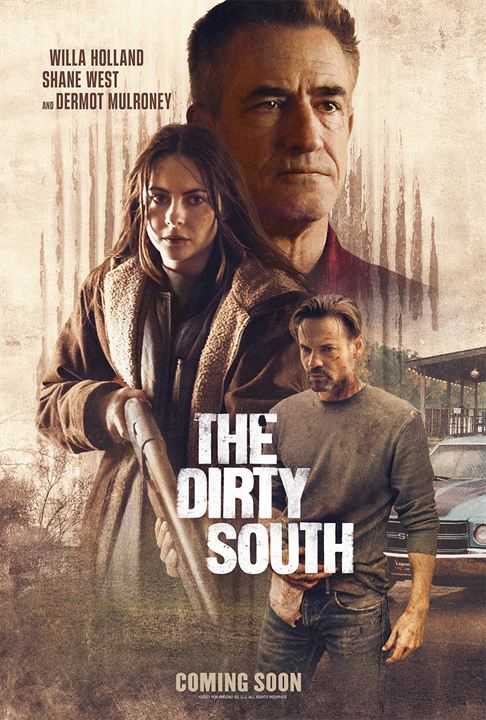 The Dirty South : Affiche