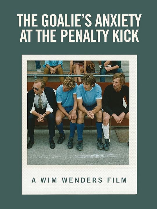 L'Angoisse du gardien de but au moment du penalty : Affiche