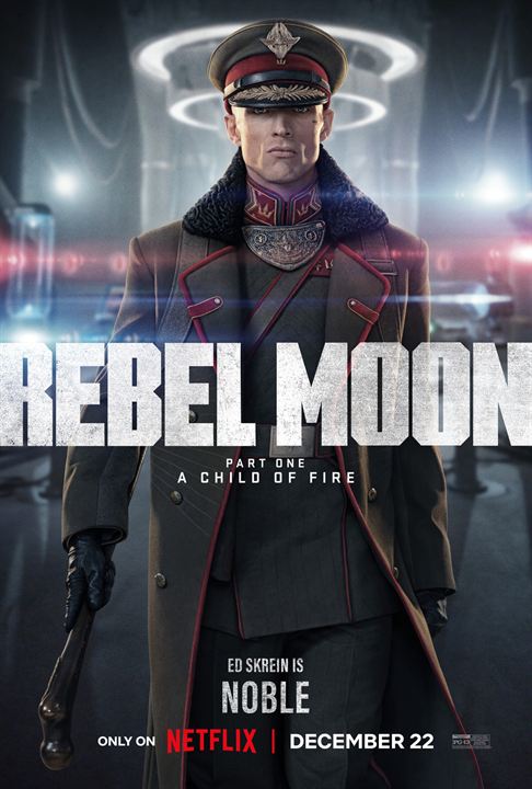 Rebel Moon: Partie 1 - Enfant du feu : Affiche