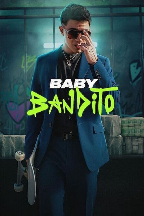 Baby Bandito : Affiche