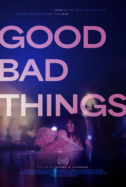 Good Bad Things : Affiche