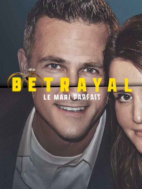 Betrayal : le mari parfait : Affiche