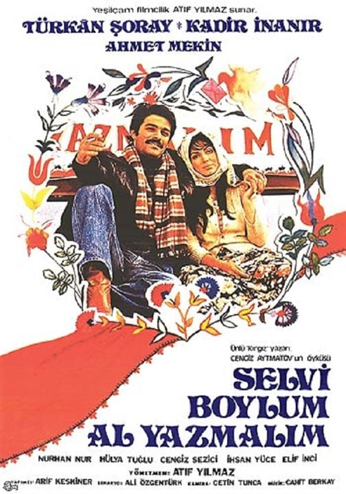 Selvi Boylum Al Yazmalım : Affiche