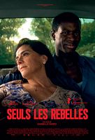 Affiche Seuls les rebelles