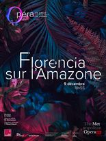 Florencia sur l'Amazone (Metropolitan Opera)