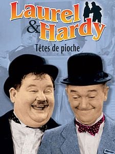 Affiche du film Laurel et Hardy - Têtes de pioche