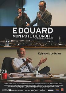 Affiche du film Edouard, mon pote de droite