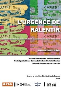 Affiche du film L'urgence de ralentir
