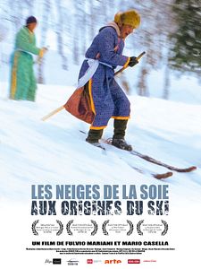 Affiche du film Les Neiges de la soie - Aux origines du ski