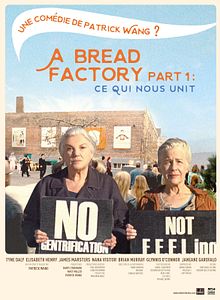 Affiche du film A Bread Factory Part 1 : Ce qui nous unit