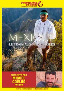 Affiche du film MEXIQUE, Le train aux pieds légers