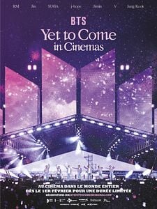 Affiche du film BTS : Yet To Come in Cinemas
