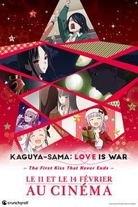 Affiche du film Kaguya-sama: Love Is War - The First Kiss That Never Ends