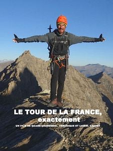 Affiche du film Le Tour de la France, Exactement
