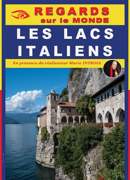 Affiche du film Regards Sur le Monde : Les lacs Italiens