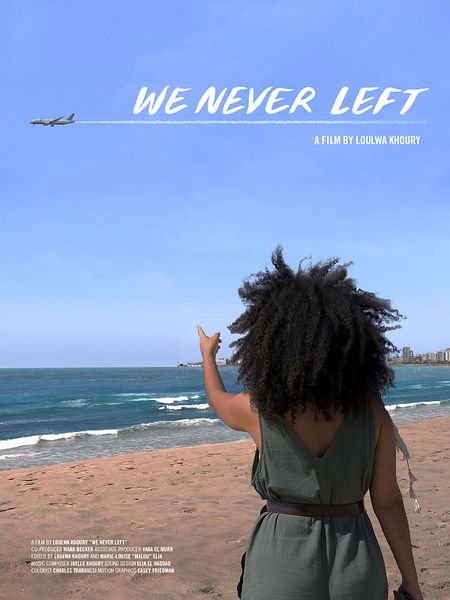 Affiche du film We Never Left