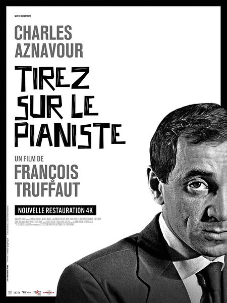 Affiche du film Tirez sur le pianiste