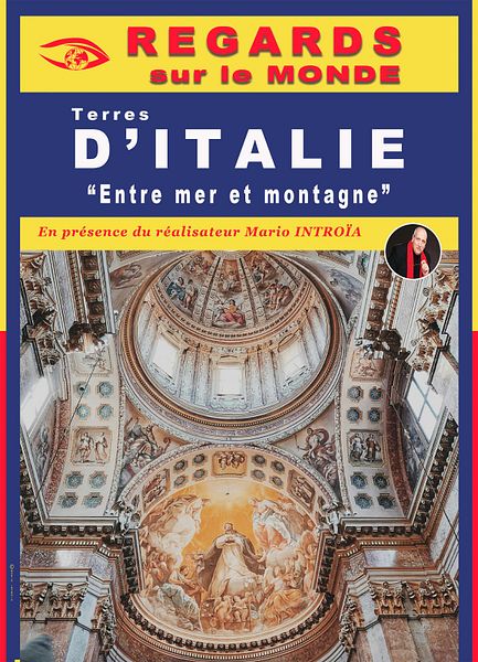 Affiche du film Regards sur le monde : Terres d’Italie, entre mer et montagne