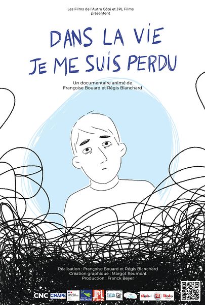 Affiche du film Dans la vie je me suis perdu