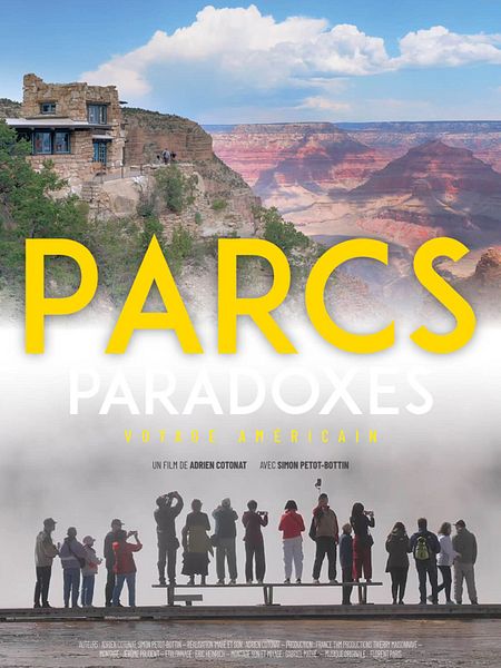 Affiche du film Parcs Paradoxes - Voyage américain