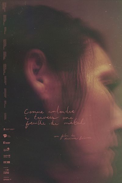Affiche du film Comme entendre à travers une feuille de métal