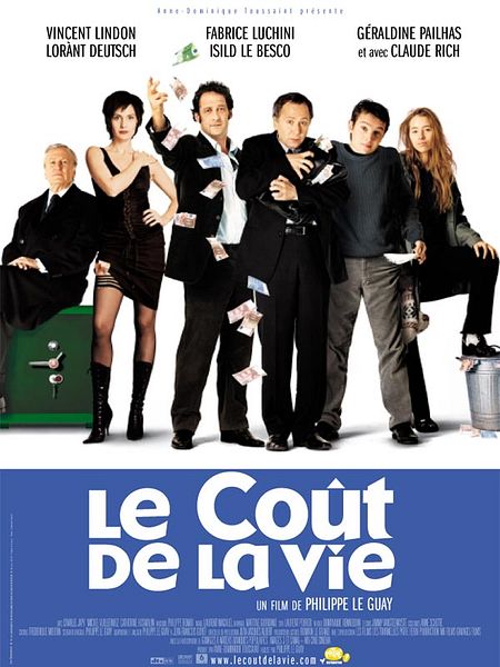 Affiche du film Le Coût de la Vie
