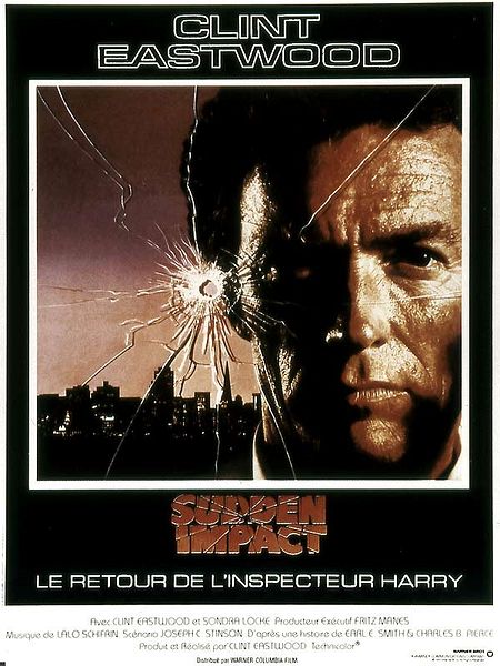Affiche du film Sudden Impact - Le retour de l'inspecteur Harry