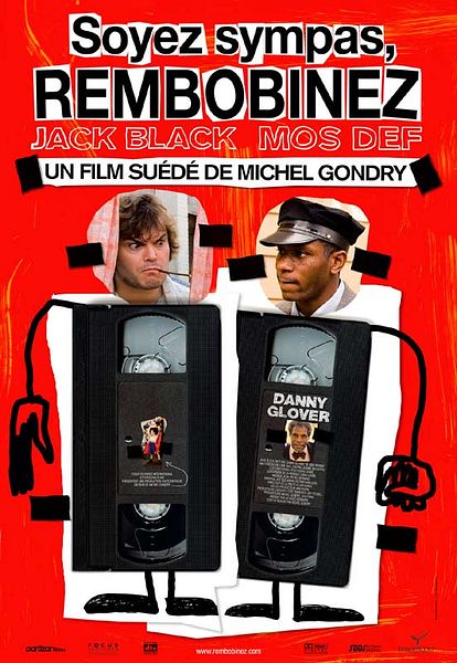 Affiche du film Soyez sympas, rembobinez