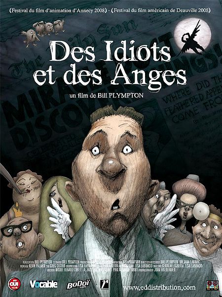 Affiche du film Des idiots et des anges