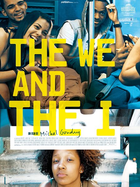 Affiche du film The We and The I