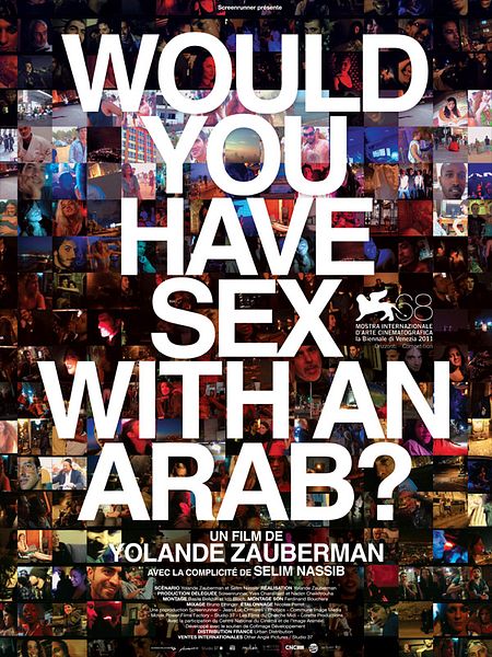 Affiche du film Would you have sex with an Arab?
