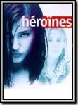 Affiche du film Héroïnes