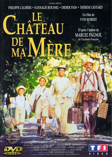 Affiche du film Le Château de ma mère