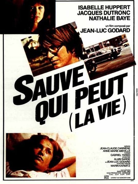 Affiche du film Sauve qui peut (la vie)