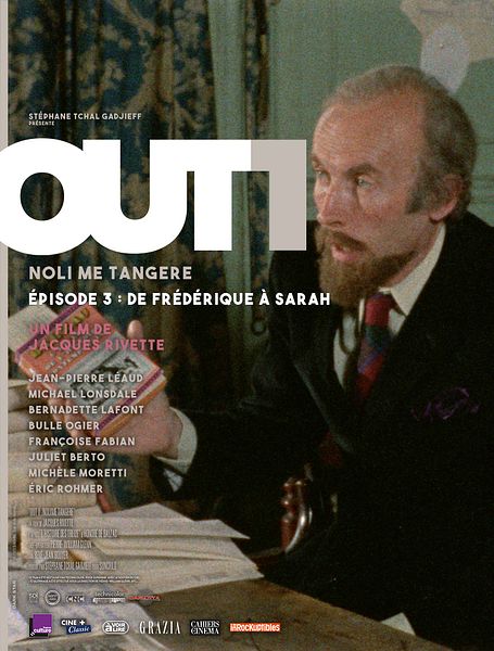 Affiche du film Out 1 : Noli me tangere - 3 - De Frédérique à Sarah