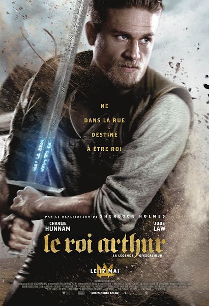 Affiche du film Le Roi Arthur: La Légende d'Excalibur