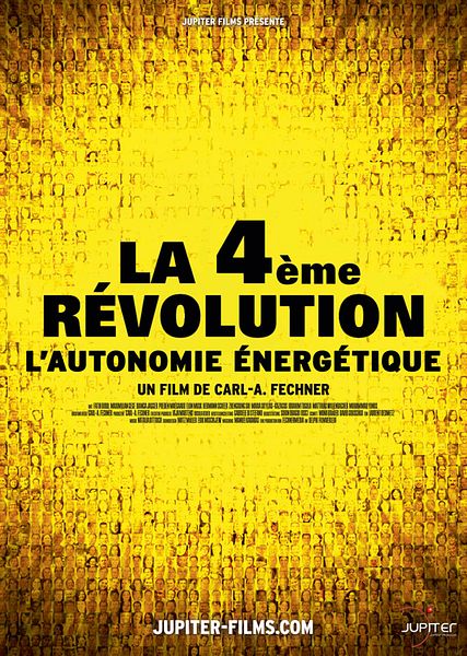 Affiche du film La 4ème Révolution: L'Autonomie Énergétique