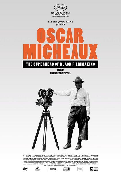 Affiche du film Oscar Micheaux - The Superhero Of Black Filmmaking